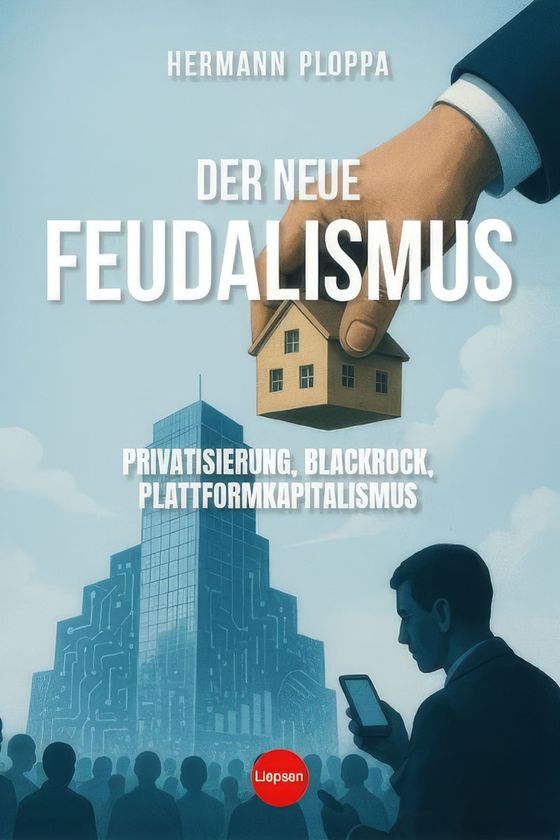 Der neue Feudalismus