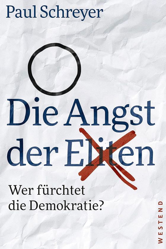 Die Angst der Eliten